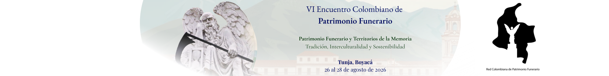 VI Encuentro de la Red Colombiana de Patrimonio Funerario